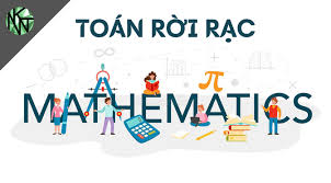 Toán - Toán rời rạc